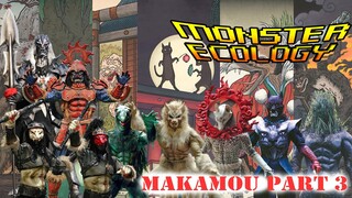 [Monster Ecology] ตัวร้ายจาก Kamen Rider Hibiki  : Makamou  Part 3 Summer  and Sengoku Makamou