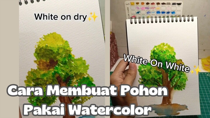 Cara Melukis Pohon Untuk Pemula | Watercolor