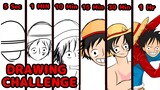 5 sec - 1 Hour Drawing Challenge |  Luffy One Piece