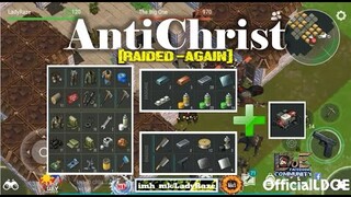 "AntiChrist" base raided-again with chopper trick/season 13 - LDOE