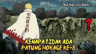 Jika Naruto Mati Kenapa Tidak Ada Patung Hokage ke 8