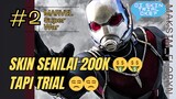 🤑🤑🤑 SKIN ANT-MAN seharga 200RB tapi trial 😒😒😒 | Marvel Super War | Maksim Floryn