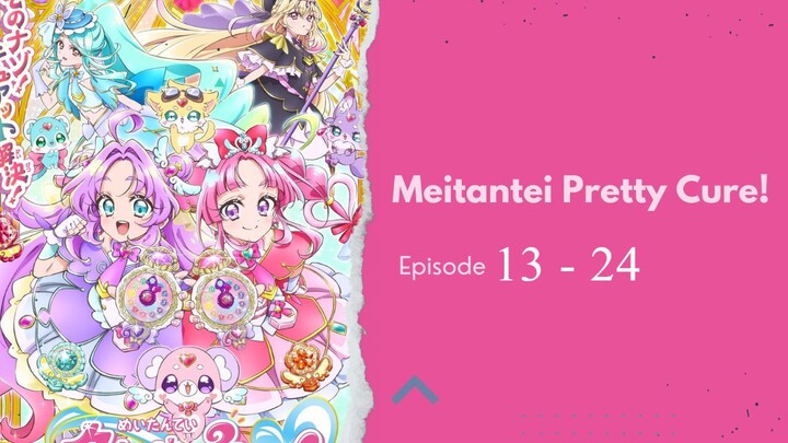 Meitantei Pretty Cure! Ep 13 - 24 (Sub Indo)