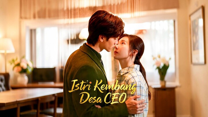 Istri Kembang Desa CEO Full Bahasa Indonesia (MELO)