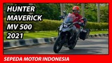 Hunter Maverick MV 500, Motor Adventure Terbaru Rakitan Asli Indonesia!