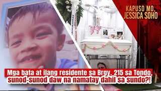Ilang residente sa Tondo, sunod-sunod daw na namatay dahil sa sundo?! | Kapuso Mo, Jessica Soho
