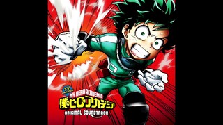 HERO A Extended - Boku No Hero Academia Season 1 Soundtrack (Track 16)