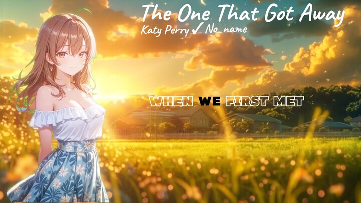 The One That Got Away