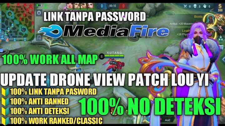 Drone View Mobile Legends: Bang Bang Terbaru 2020 Patch Lou Yi - 100% ANTI DETEKSI !! NO CLICKBAIT
