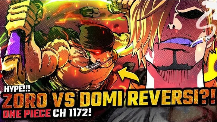 ONE PIECE 1172 -  DOMI REVERSI VS ZORO - ! HASIL GILA!! ZORO SETARA DEWA PERANG - !