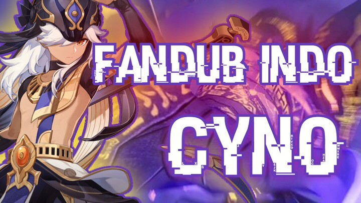 [FanDub Indo] Cyno Genshin Impact Trailer Demo