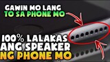 PAANO PALAKASIN ANG SPEAKER NG PHONE MO!! Gawin Mo lang To (1)