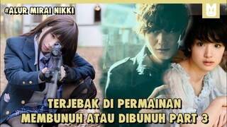 Ponsel Kematian !! SELURUH ALUR CERITA MIRAI NIKKI ANOTHER WORLD LIVE ACTION PART 3 (TERAKHIR )