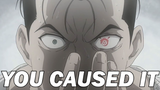 You Caused It - Fullmetal Alchemist Brotherhood