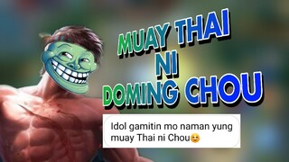 Gamitin daw ang King of Muay Thai ni Chou