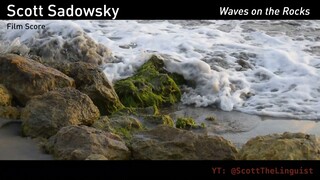 Cue 16 - "Waves on the Rocks" (Score of aborted independent Colombian film)