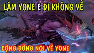 Thứ làm cho Yone E lên nhưng không về được, Sofm và động đội chiếm BXH LPL