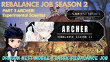 [ID/EN] ARCHER REBALANCE SEASON 2 Part 3 DRAGON NEST MOBILE CLASSIC INDONESIA