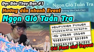 Hướng dẫn Event Ngọn Gió Tuần Tra và Font chữ Teyvat | Đọc Báo Thay Bạn #1 Genshin Impact