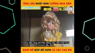 Ông lão Nhật Bản cuồng mua sắp, nghiện búp bê hơn cả chị em | LT Review