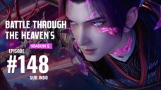 Battle Through The Heaven's S5 Eps.148 SUB INDO 4K
