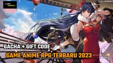 Gacha + Gift Code Game Anime RPG Terbaru 2023