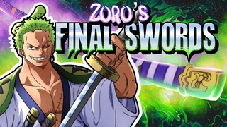 What Will be ZORO'S FINAL SWORDS? (His Own Sword)