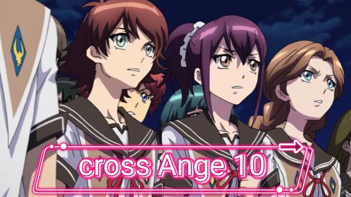cross ange ep. 10 (eng sub)