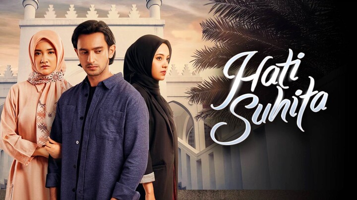 [MOVIE] HATI SUHITA - Film Romantis Indonesia - Kisah Pernikahan Tanpa Cinta