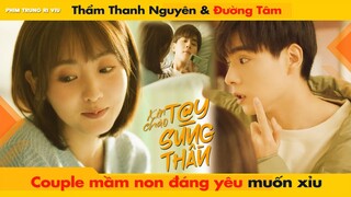 THẨM THANH NGUYÊN & ĐƯỜNG TÂM - COUPLE MẦM NON ĐÁNG YÊU MUỐN XỈU || HELLO THE SHARPSHOOTER - 你好神枪手