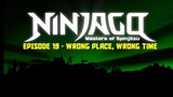 LEGO NINJAGO S02E06 | Wrong Place, Wrong Time | Bahasa Indonesia