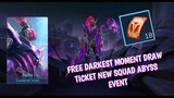How to get more  Free Darkest Moment draw Ticket New Villain Squad event in Mobile Legends 2021