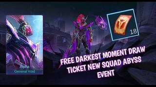 How to get more  Free Darkest Moment draw Ticket New Villain Squad event in Mobile Legends 2021