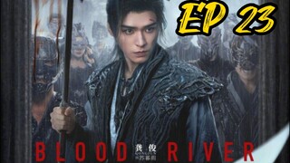 EP 23 Blood River