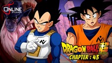 สรุปเนื้อหามังงะ ดราก้อนบอล ซูเปอร์ ตอนที่ 43 | DragonBall Super