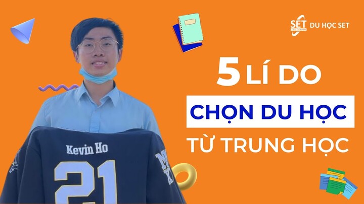 Du học sinh SET chia sẻ 5 lí do chọn lựa đi du học từ High School - Du học SET