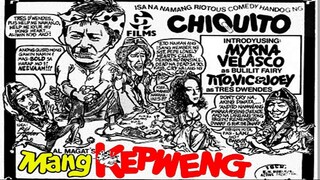 MANG KEPWENG 1979 chiquito fantasy film