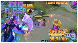 300IQ FLICKER PLAYS 🔥 | Selena Montage | Matthaios- I want you back 🎵