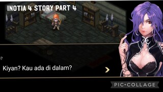 Inotia 4 Story: Part 4