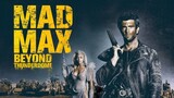 Mad Max: Beyond Thunderdome - แมดแม็กซ์ 3 โดมบันลือโลก (1985)
