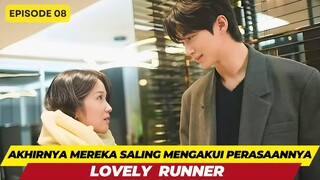 LOVELY RUNNER - EPISODE 08 - AKHIRNYA MEREKA SALING MENGAKUI PERASAANNYA