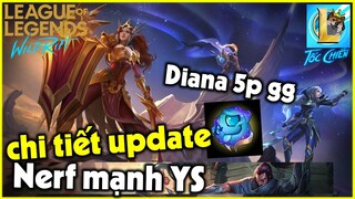 (Tốc Chiến) Chi tiết update 2.1B - Sự kiện free 3 tướng mới - Diana 5p gg