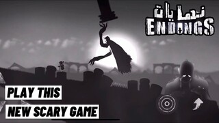 Play This New Scary Game! Endings Gameplay iOS Android