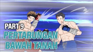 PERTARUNGAN BAWAH TANAH PART 9 - Animasi Drama Series