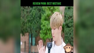 review phim: BEST MISTAKE p2 #review