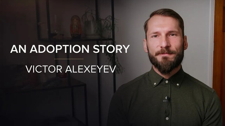 An Adoption Story: Victor’s Search for His Birth Mother in Russia