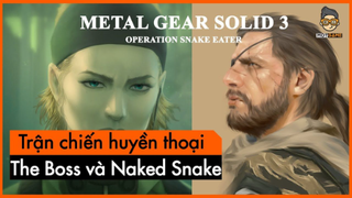 Metal Gear Solid 3 ➤ Trận chiến cuối cùng đầy cảm xúc