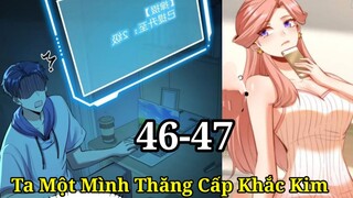 Tập 4: Trọng Sinh Ta Không Làm Chạn Vương, Ta Một Mình Thăng Cấp Khắc Kim