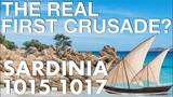 Crusade Before The Crusades? // Sardinia Expedition (1015-1017)
