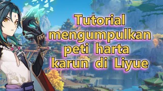 Tutorial mengumpulkan peti harta karun di Liyue